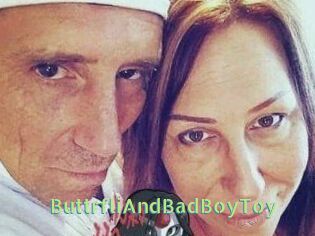 ButtrfliAndBadBoyToy