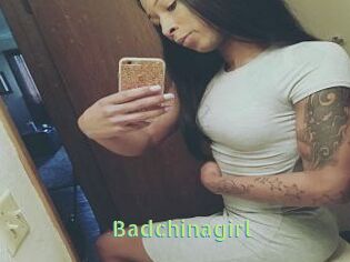 Badchinagirl