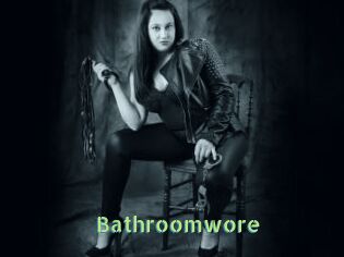 Bathroomwore
