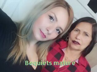 Bequiets_mature
