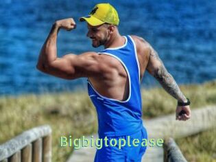 Bigbigtoplease