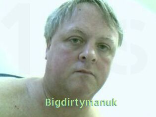 Bigdirtymanuk