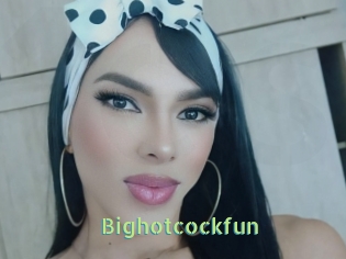 Bighotcockfun