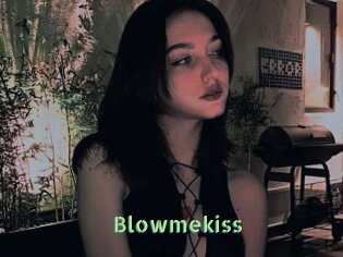 Blowmekiss