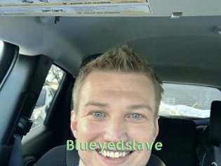 Blueyedslave