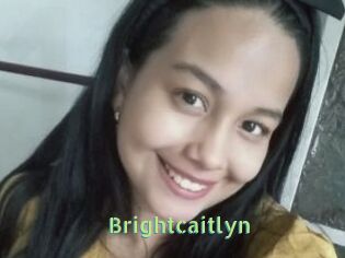 Brightcaitlyn