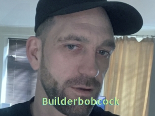 Builderbobcock