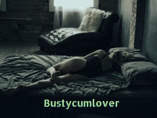 Bustycumlover