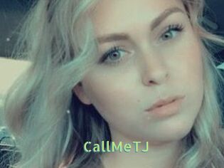 CallMeTJ