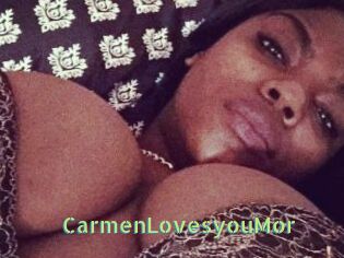 CarmenLovesyouMor