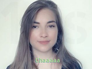 Chaaaaa