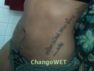 ChangoWET