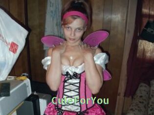 CuteForYou