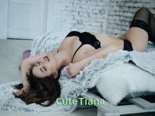 CuteTiana