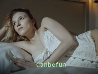 Canbefun