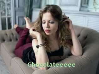 Chocolateeeee