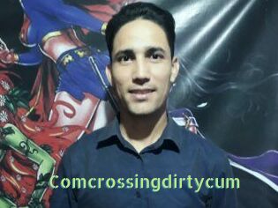 Comcrossingdirtycum