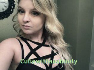 Cutiewithaaabooty