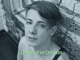 DannyForDream