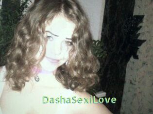DashaSexiLove