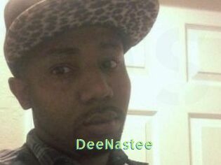 DeeNastee