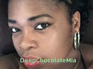 DeepChocolateMia