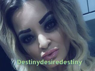Destinydesiredestiny