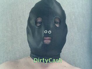 DirtyCash