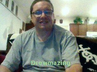 Drewmazing