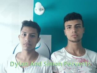 Dylan_And_Simon_Perverts