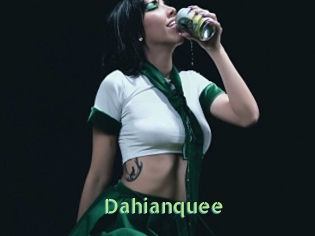 Dahianquee