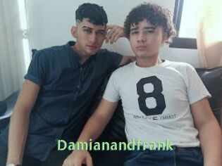 Damianandfrank