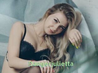 Dangerjulietta