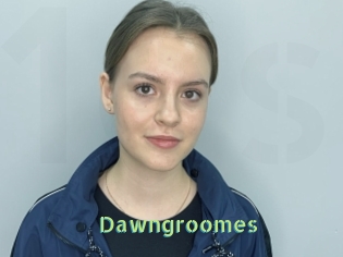 Dawngroomes