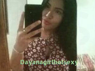Dayanagirlhotsexy