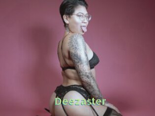 Deezaster