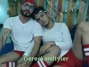 Dereckandtyler
