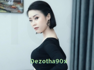 Dezotha90x