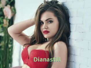 Dianastill