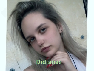 Didianas
