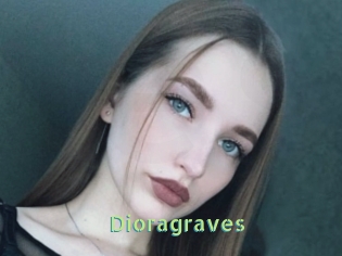 Dioragraves