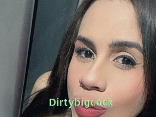 Dirtybigcock