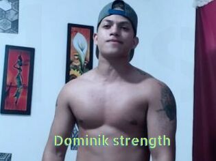 Dominik_strength
