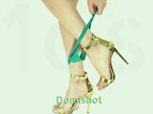 Domishot
