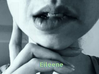 Eileene