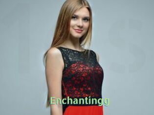Enchantingg