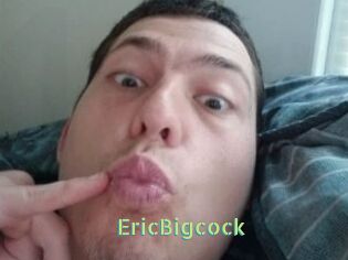 EricBigcock