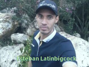 Esteban_Latinbigcock