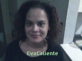 EvaCaliente