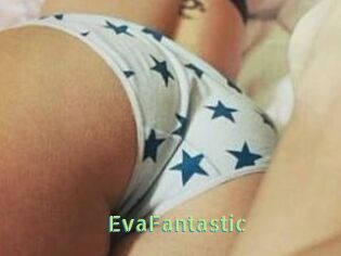 EvaFantastic